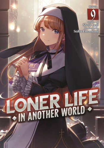 LONER LIFE IN ANOTHER WORLD LIGHT NOVEL SC VOL 09 (9798888434697)