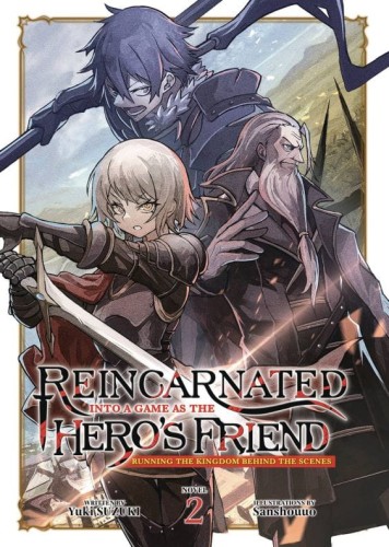 REINCARNATED INTO A GAME AS HEROS FRIEND SC NOVEL 02 (9798888436615)