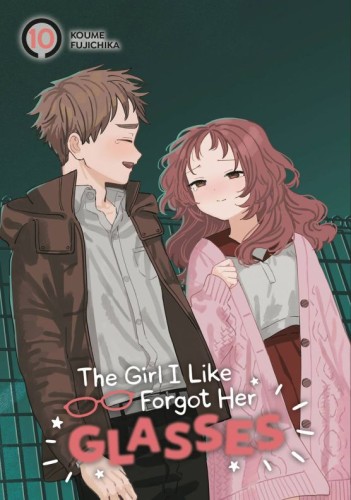 GIRL I LIKE FORGOT HER GLASSES GN VOL 10 (9781646092536)