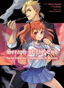 SERAPH O/T END GUREN ICHINOSE CATASTROPHE AT SIXTEEN GN VOL 04