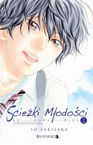 Ścieżki Młodości -0 Ao Haru Ride tom 2 (9788363769703)