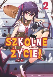Szkolne życie! tom 2