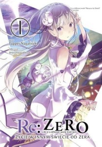 LN Re: Zero- Życie w innym świecie od zera tom 1
