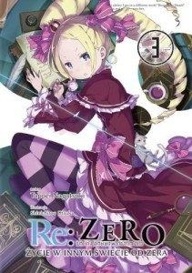 LN Re: Zero- Życie w innym świecie od zera tom 3