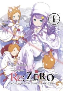 LN Re: Zero- Życie w innym świecie od zera tom 6