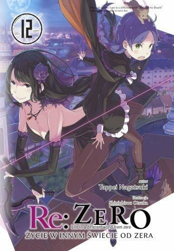 LN Re: Zero- Życie w innym świecie od zera tom 12 (9788380964549)