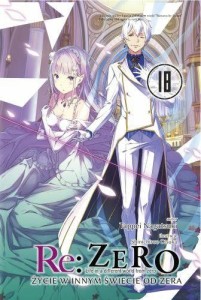 LN Re: Zero- Życie tom 18