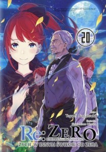 LN Re: Zero- Życie tom 20