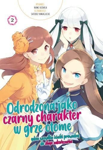 Odrodzona jako czarny charakter w grze otome tom 2 (9788380968677)