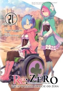LN Re: Zero- Życie tom 21
