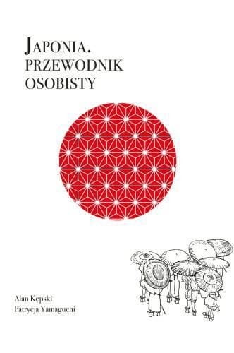 Japonia. Przewodnik osobisty (9788380969360)
