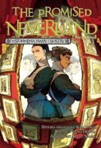 The Promised Neverland LN Mama Wspomnienia Mamy i Siostry