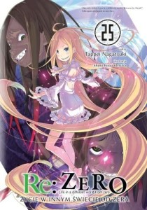 LN Re: Zero- Życie tom 25