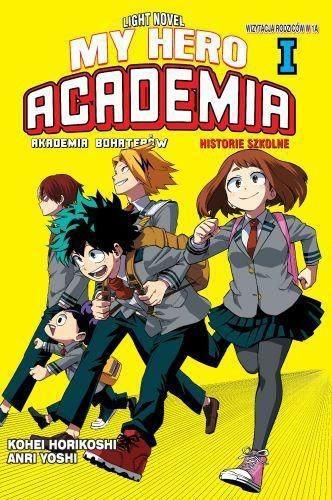 Szkolne historie -0 My Hero Academia LN tom 1 (9788382421729)