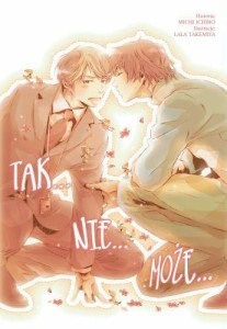 Tak...Nie...Może... Light novel
