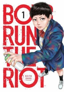 Boys run the riot tom 1
