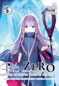 Re: Zero Sanktuarium i Wiedźma Chciwości tom 6