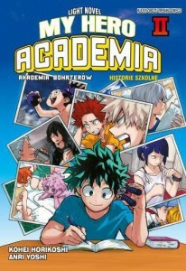 Szkolne historie -0 My Hero Academia LN tom 2
