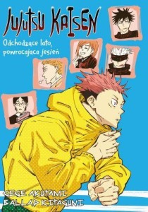 LN Jujutsu Kaisen Odchodzace lato, powracająca jesień