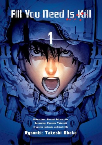 All You Need Is Kill - Na Skraju Jutra tom 01 (9788374714433)