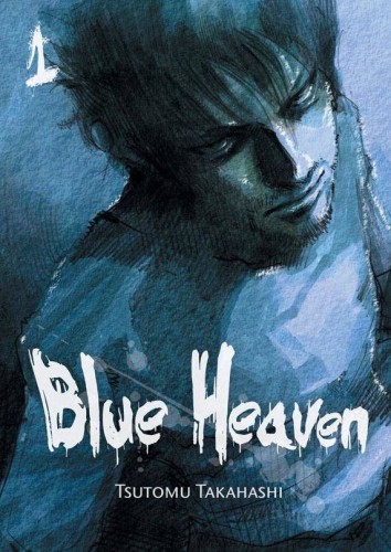 Blue Heaven tom 01 (9788374713979)