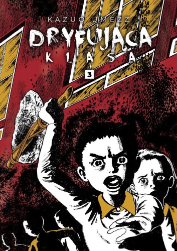 Dryfująca klasa tom 03 (oprawa miękka) (9788382642162)