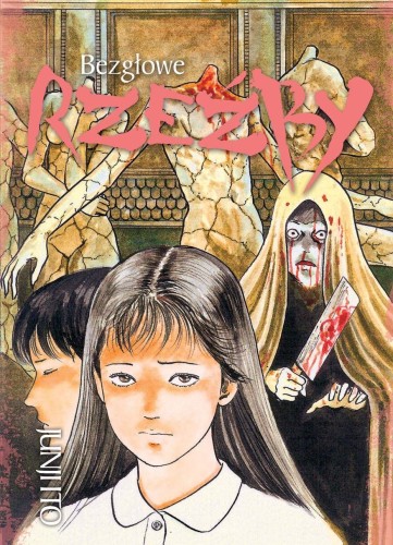 JUNJI ITO tom 07 - Bezgłowe rzeźby (9788374714273)