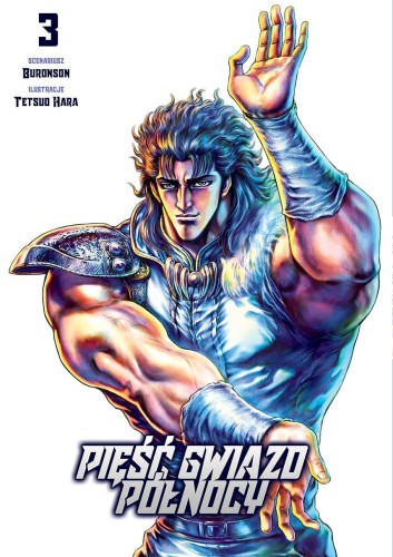 Pięść Gwiazd Północy tom 03 (oprawa miękka) (9788382640533)