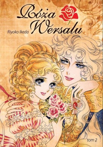 Róża Wersalu tom 02 (9788374714648)
