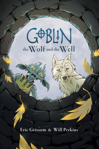 GOBLIN TP VOL 02 WOLF & WELL (9781506738697)