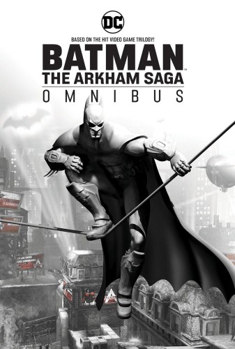 BATMAN THE ARKHAM SAGA OMNIBUS HC (2024 EDITION) (9781779529503)