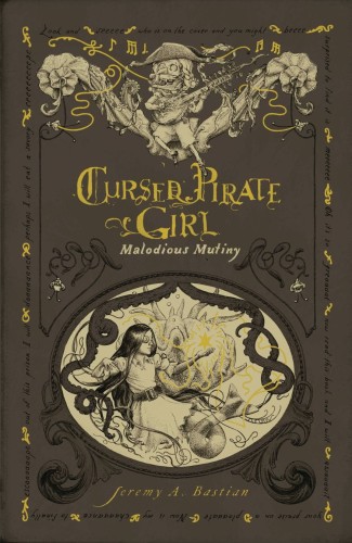 CURSED PIRATE GIRL HC MALODIOUS MUTINY (9781637969465)