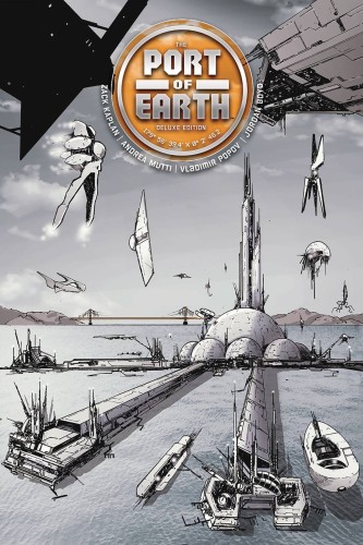 PORT OF EARTH DLX HC (9781534327443)