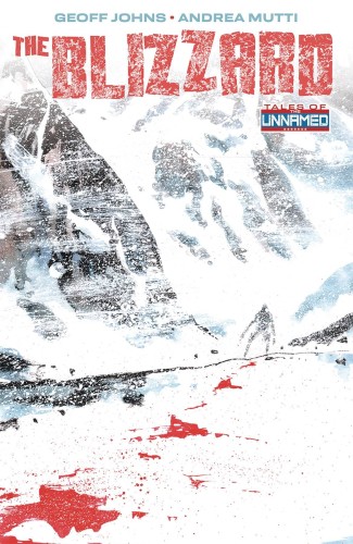 TALES OF THE UNNAMED THE BLIZZARD TP (9781534397132)