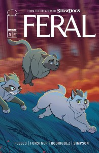 FERAL #5 CVR A FORSTNER FLEECS & RODRIGUEZ