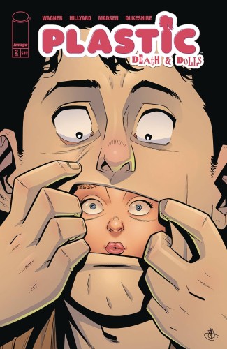 PLASTIC DEATH & DOLLS #2 (OF 5) CVR B HILLYARD & MADSEN