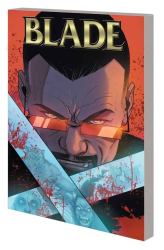 BLADE TP VOL 02 EVIL AGAINST EVIL (9781302952112)