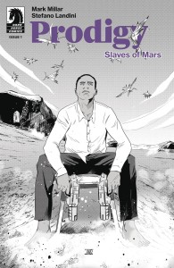 PRODIGY SLAVES OF MARS #1 CVR B B&W LANDINI