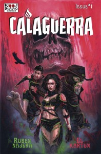 CALAGUERRA #1 (OF 3) CVR A TEHANI FARR