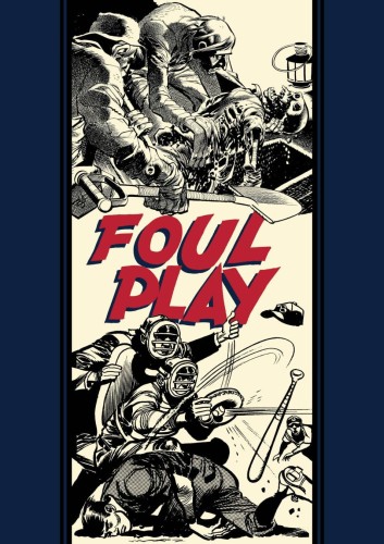 EC JACK DAVIS FOUL PLAY & OTHER STORIES HC (9781683969549)