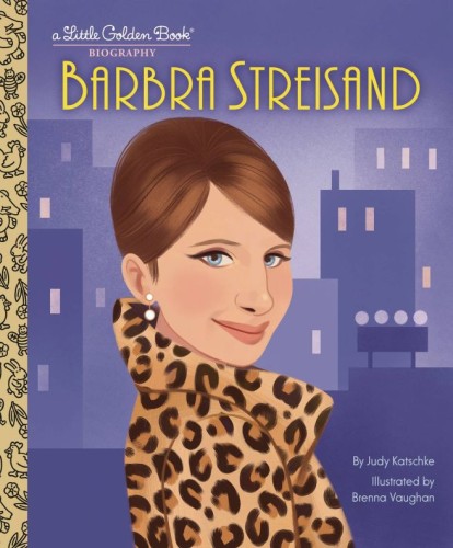 BARBRA STREISAND LITTLE GOLDEN BOOK (9780593807712)
