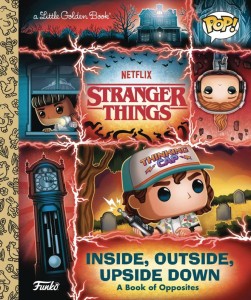 STRANGER THINGS INSIDE OUTSIDE UPSIDE DOWN GOLDEN BOOK