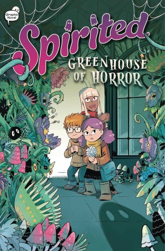 SPIRITED GN VOL 03 GREENHOUSE OF HORROR (9781665956970)