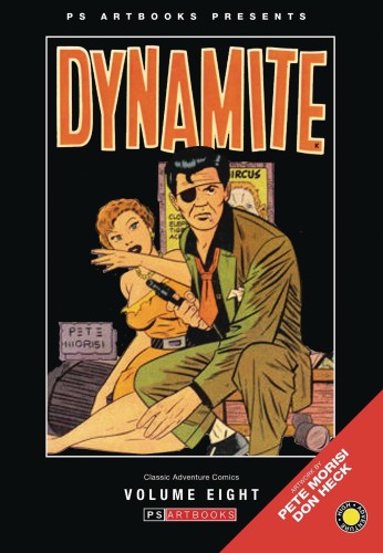 PRE CODE CLASSIC ADVENTURE COMICS HC VOL 08 JOHNNY DYNAMITE (9781803944517)