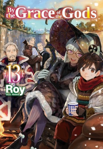 BY THE GRACE OF GODS LIGHT NOVEL SC VOL 13 (9781718353923)