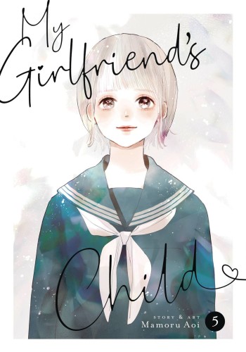 MY GIRLFRIENDS CHILD GN VOL 05 (9798888438589)