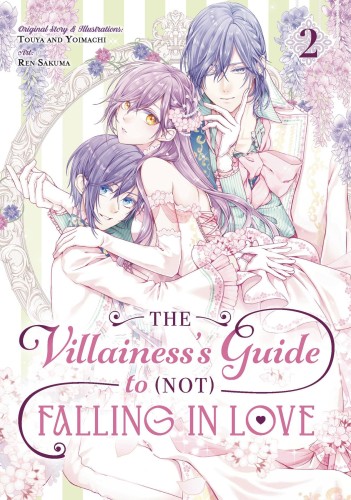 VILLAINESS GUIDE TO NOT FALLING IN LOVE GN VOL 02 (9781646092956)
