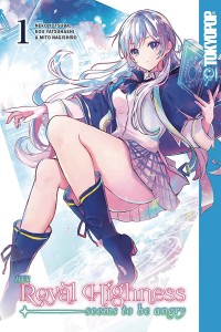 HER ROYAL HIGHNESS SEEMS TO BE ANGRY NOVEL SC VOL 01