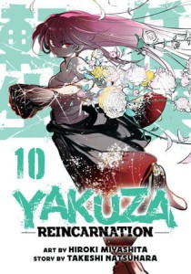YAKUZA REINCARNATION GN VOL 10