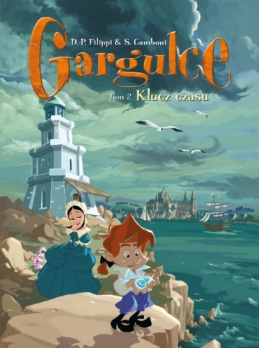 Gargulce. Klucz czasu Tom 2 (9788328167834)